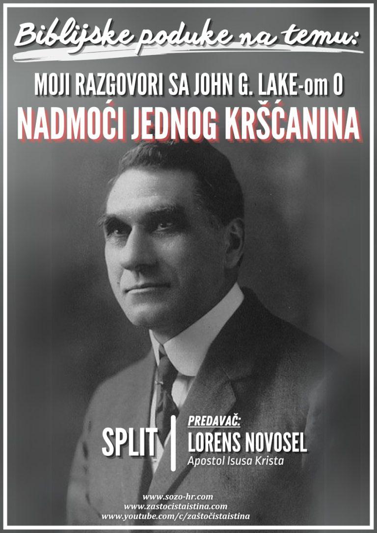 ST - MOJI RAZGOVORI SA JOHN J. LAKE - om o NADMOĆI JEDNOG KRŠĆANINA....