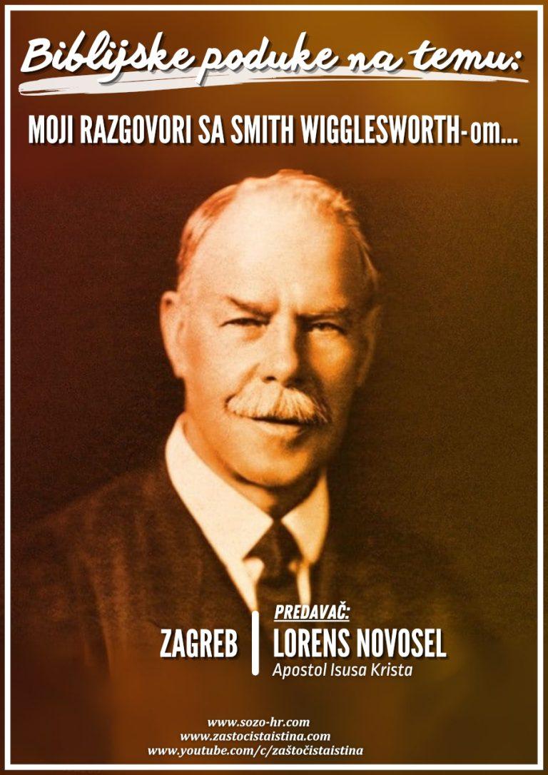 ZG - MOJI RAZGOVORI SA Smith Wigglesworth -om...