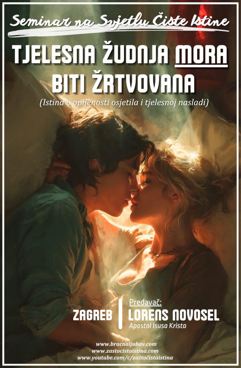 ZG - Tjelesna žudnja mora biti žrtvovana